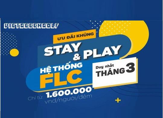 Combo ưu đãi FLC HOTEL & GOLF - STAY & PLAY